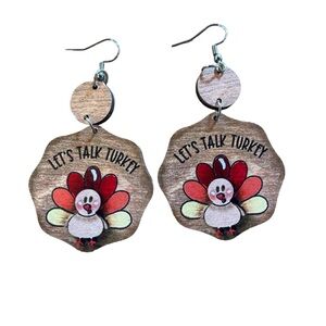 NWOT Thanksgiving “Let’s Talk Turkey” Wooden Earrings
